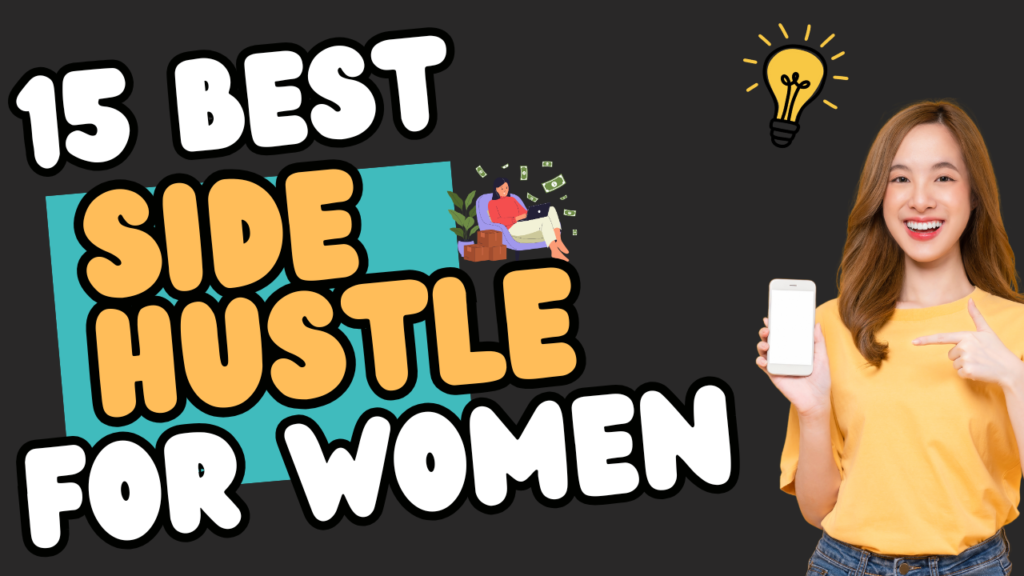 15 best side hustles for women to work from home in 2026